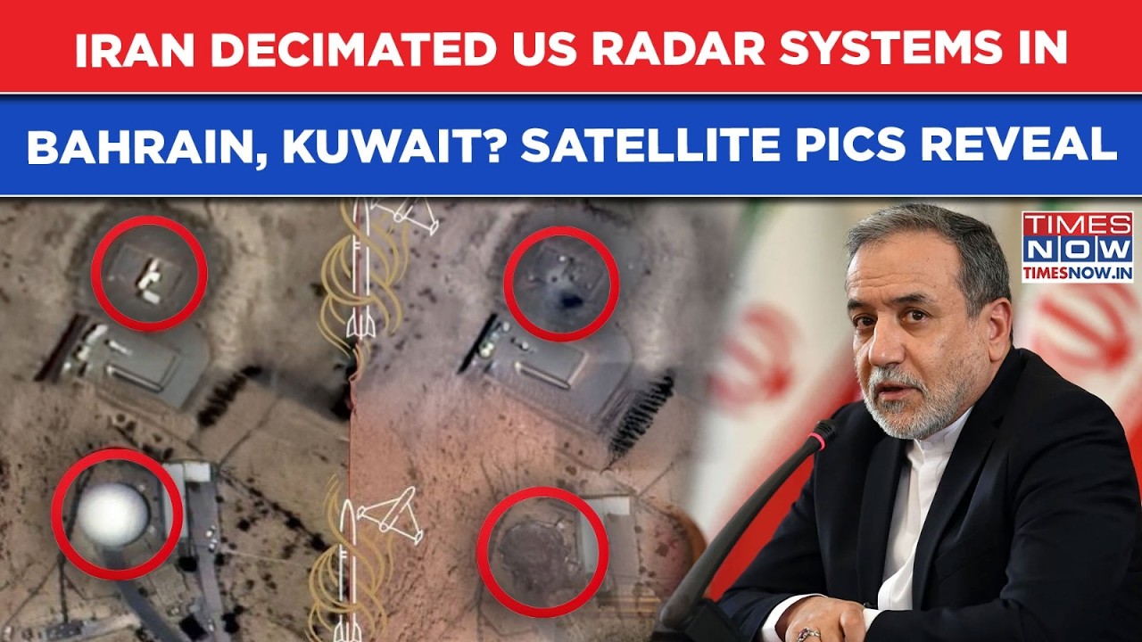 Iran Completely Destroyed US Radar Systems In Kuwait, Bahrain? Tehran Shows Satellite Images, Claims