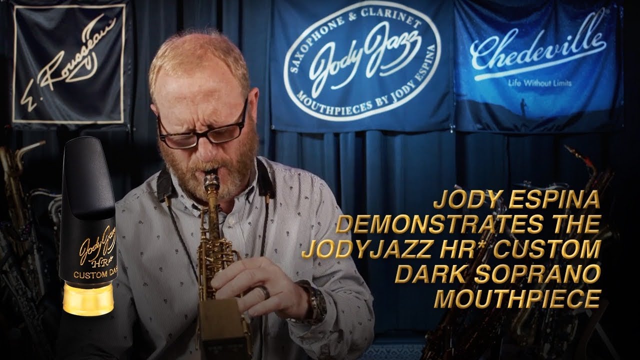 Джоди Эспина демонстрирует мундштук JodyJazz HR* Custom Dark Soprano