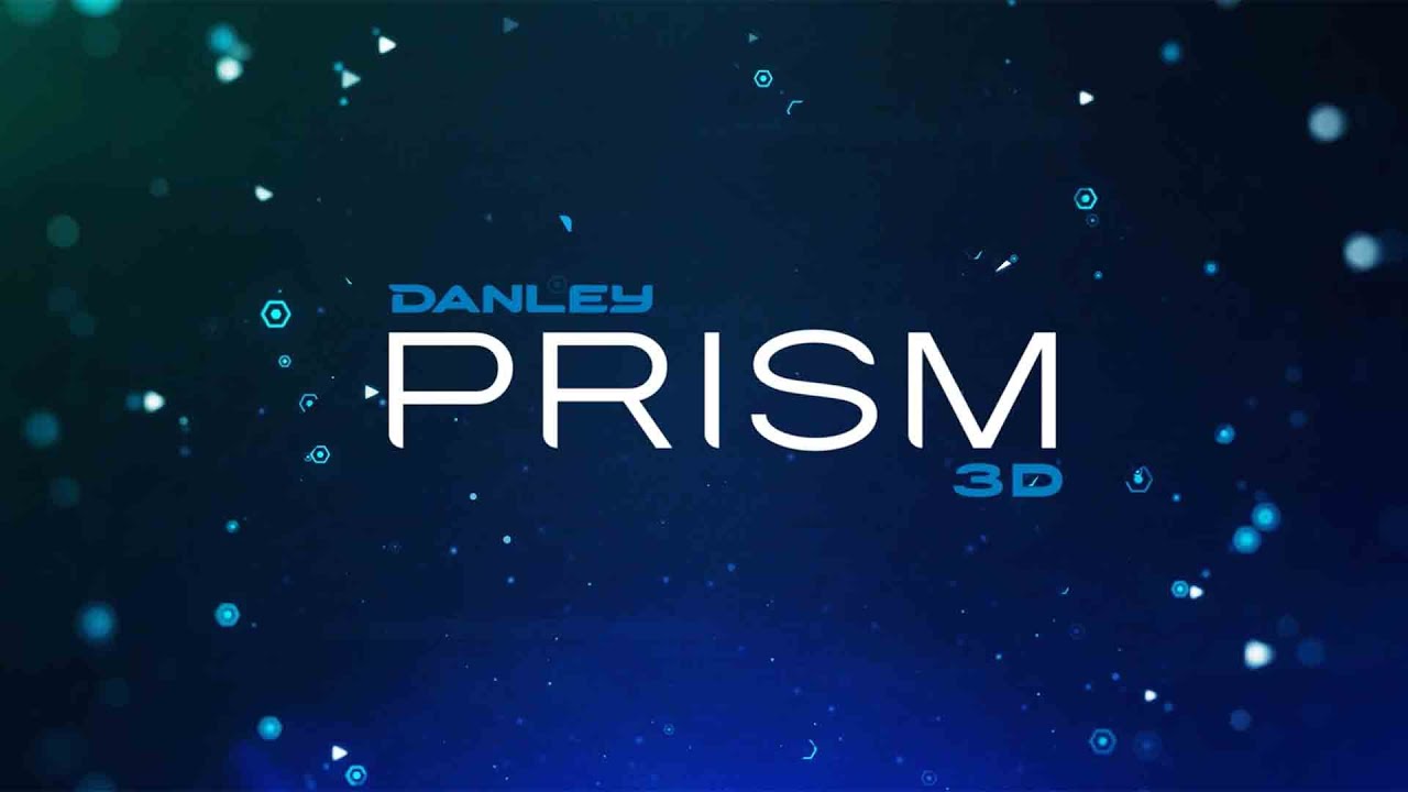 Danley Prism 3D Overview