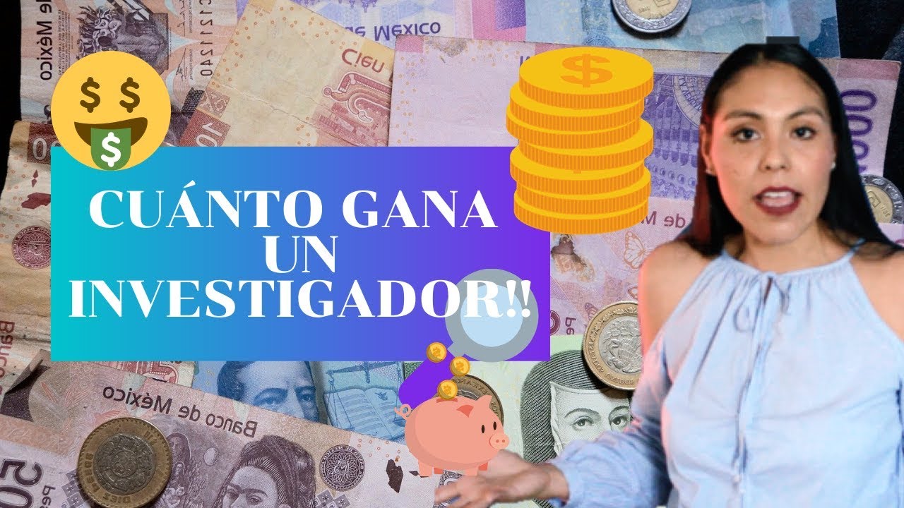Cuánto GANA un INVESTIGADOR CIENTÍFICO💰