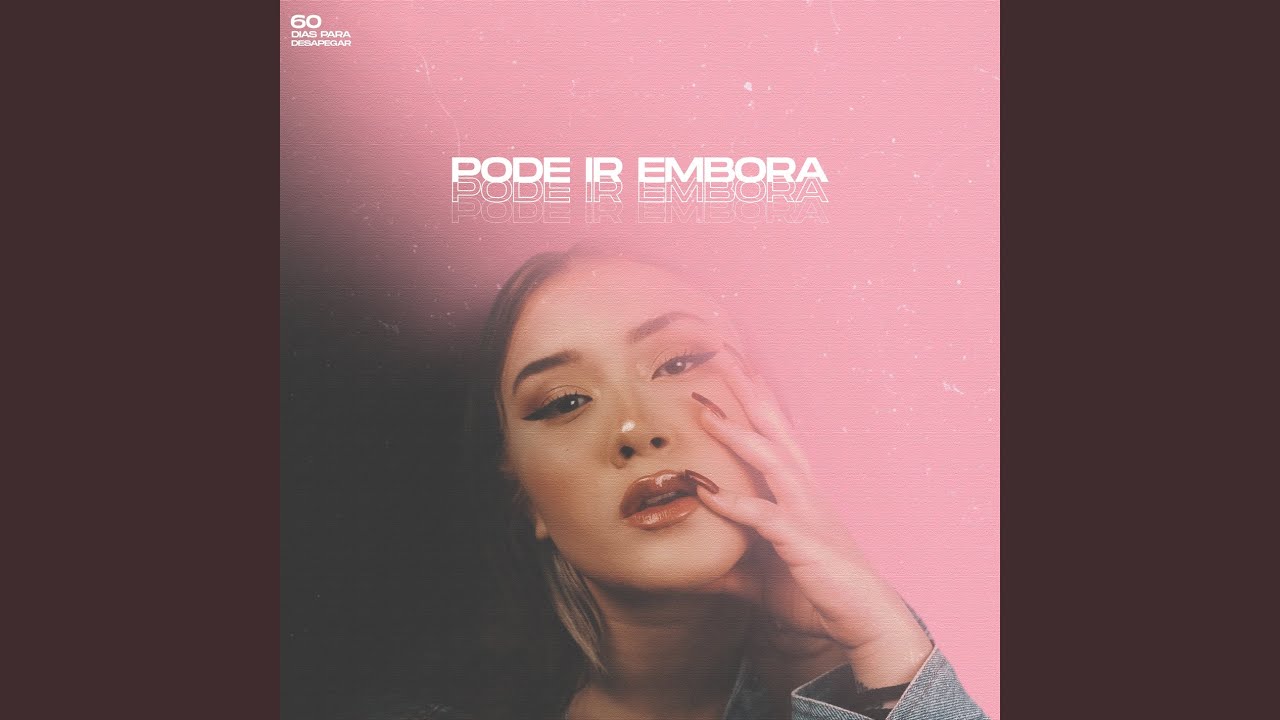 Pode Ir Embora