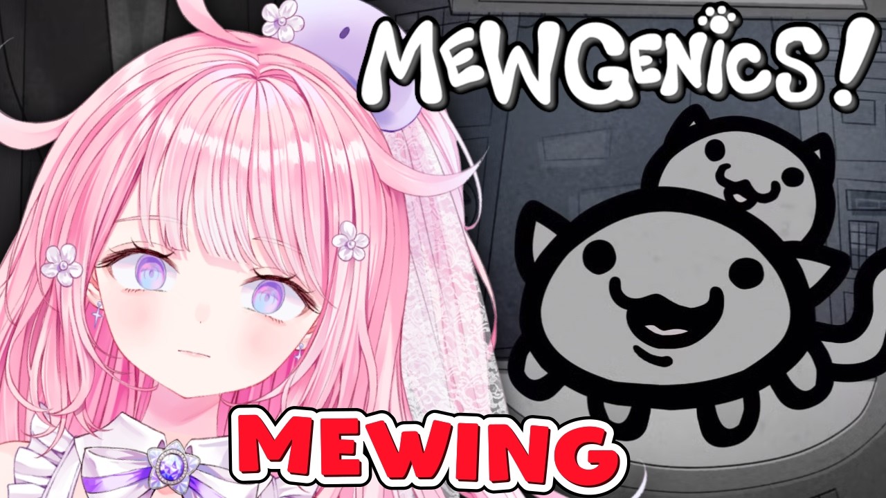 FIRST TIME PLAYING MEWGENICS WITH A SCIENCE DEGREE