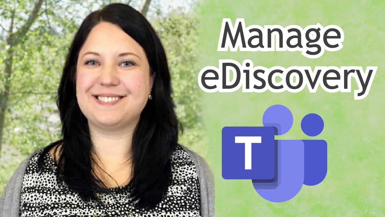 Manage eDiscovery for Microsoft Teams