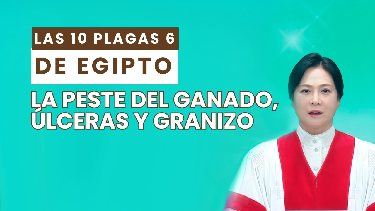 Las 10 plagas de Egipto 6 | Pastora Soojin Lee - Manmin