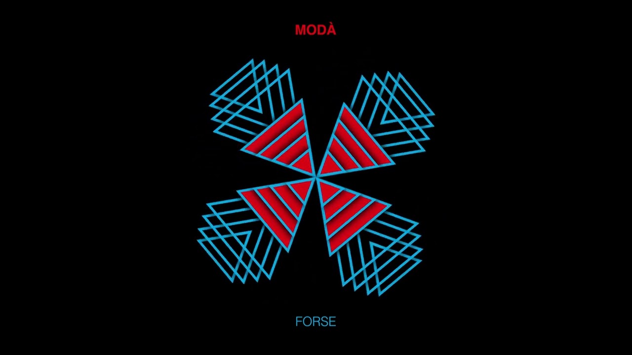 Mod&agrave; - Forse (Visual Video)