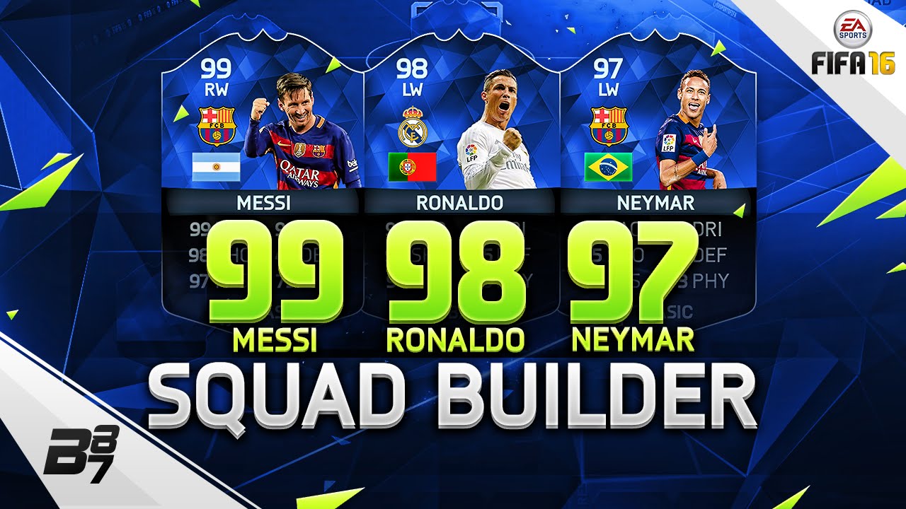 99 MESSI 98 RONALDO AND 97 NEYMAR TOTY SQUAD BUILDER | FIFA 16