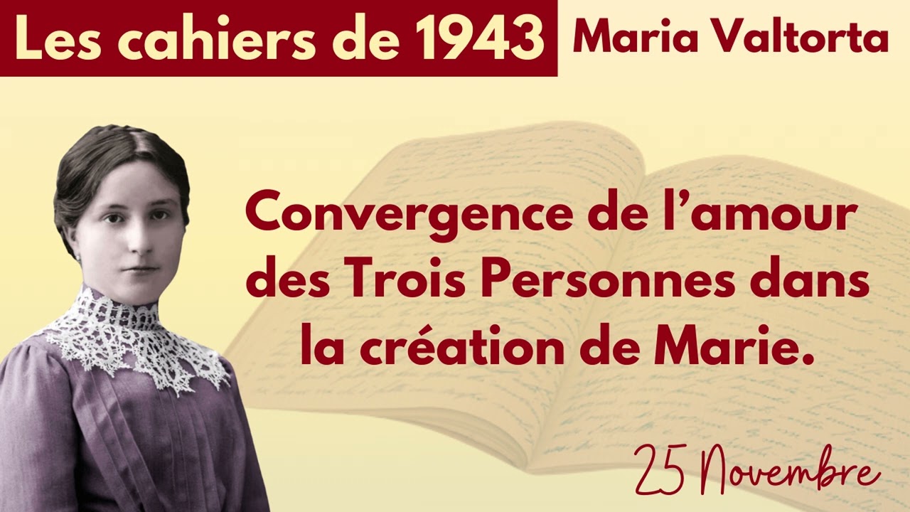 210 - Maria Valtorta - Les cahiers de 1943 #mariavaltorta #findestemps