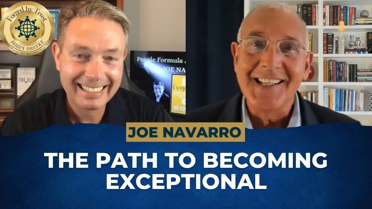 Joe Navarro On Writing Be Exceptional