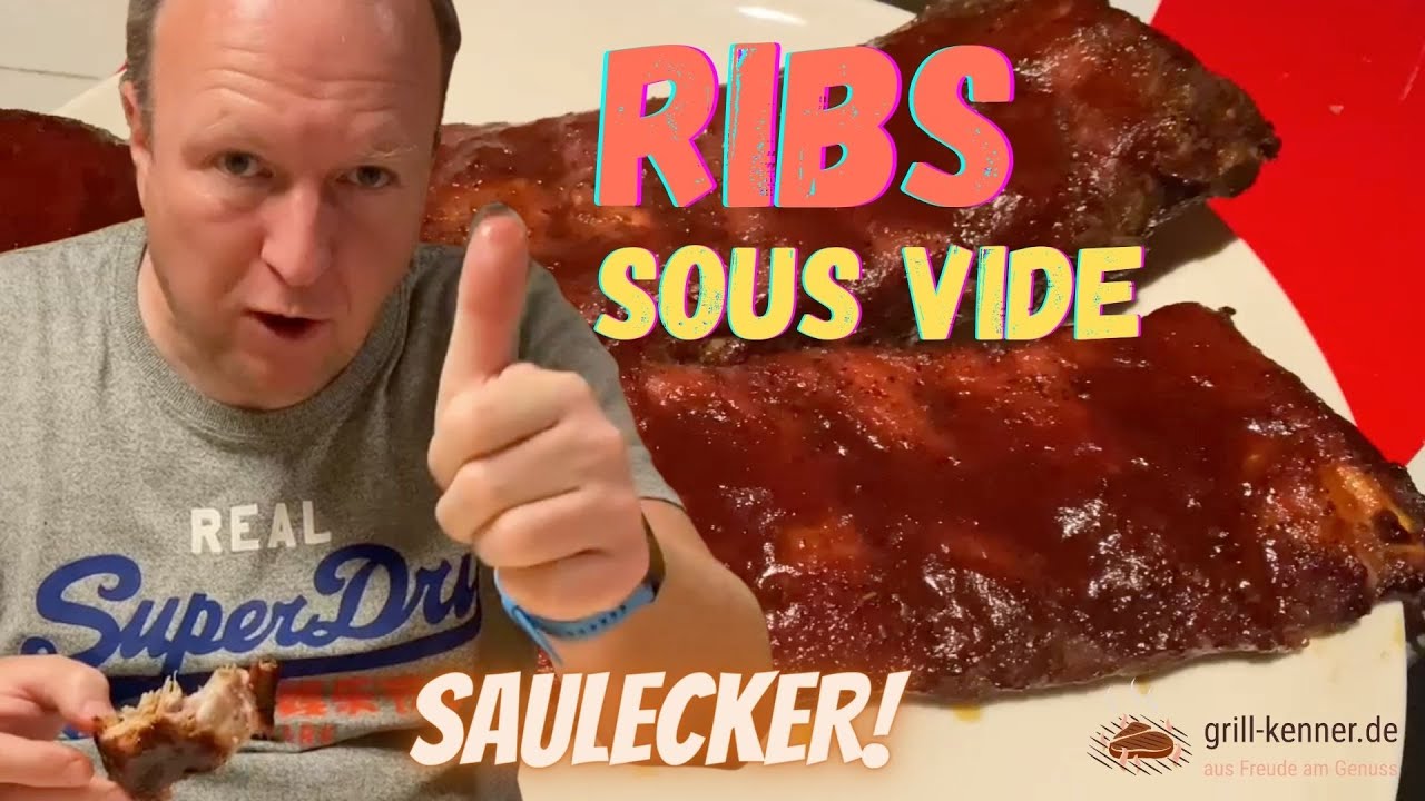 SCHWEINERIPPCHEN SOUS VIDE - Ribs mit dem Sous Vide Stick garen - Tolles Rezept mit Anleitung