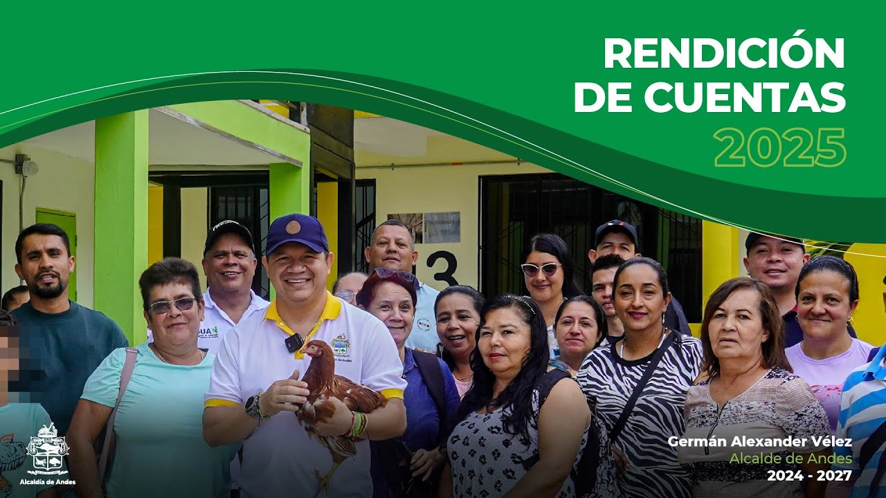 RENDICION DE CUENTAS 2025 - ALCALDÍA DE ANDES