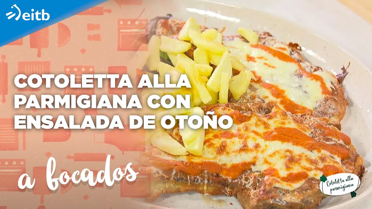 A BOCADOS: Cotoletta alla parmigiana con ensalada de oto&ntilde;o