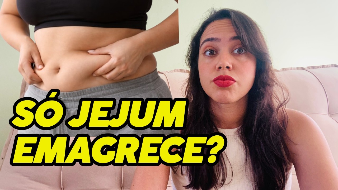 Fazer APENAS JEJUM intermitente EMAGRECE? (Minha experiencia) | Como fazer jejum intermitente