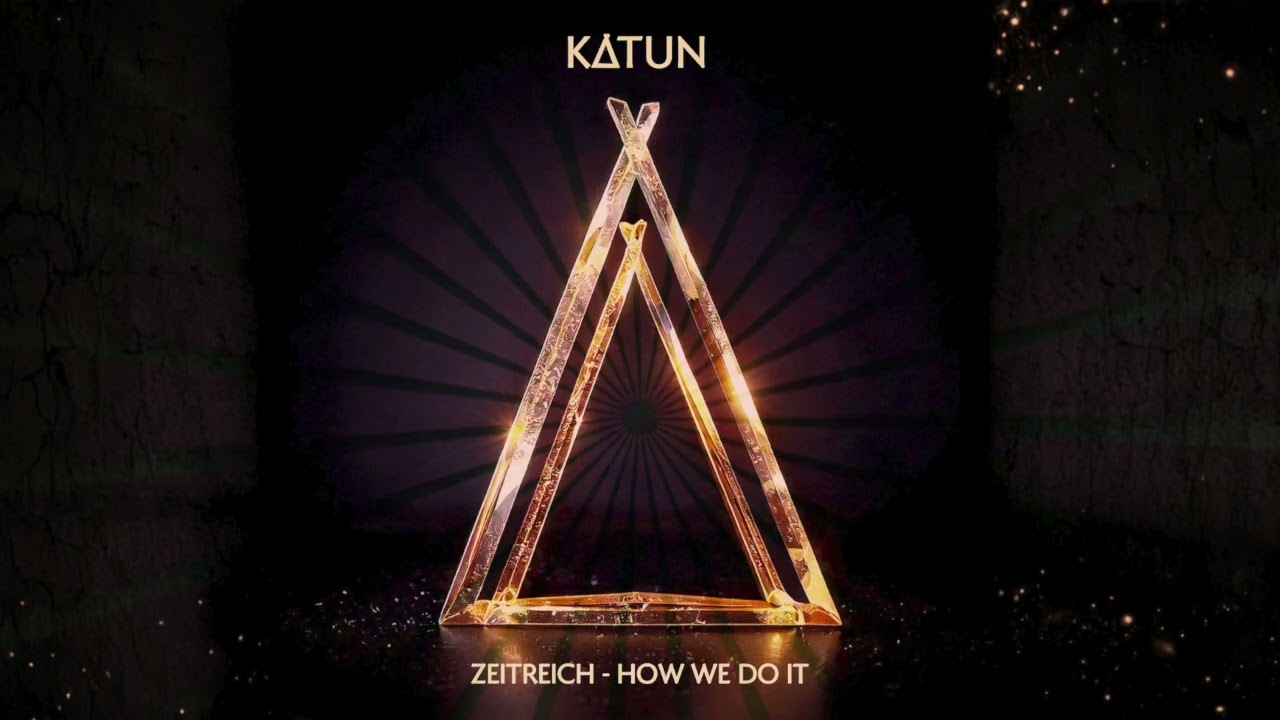 ZEITREICH - How We Do It (Original Mix) [Katun]