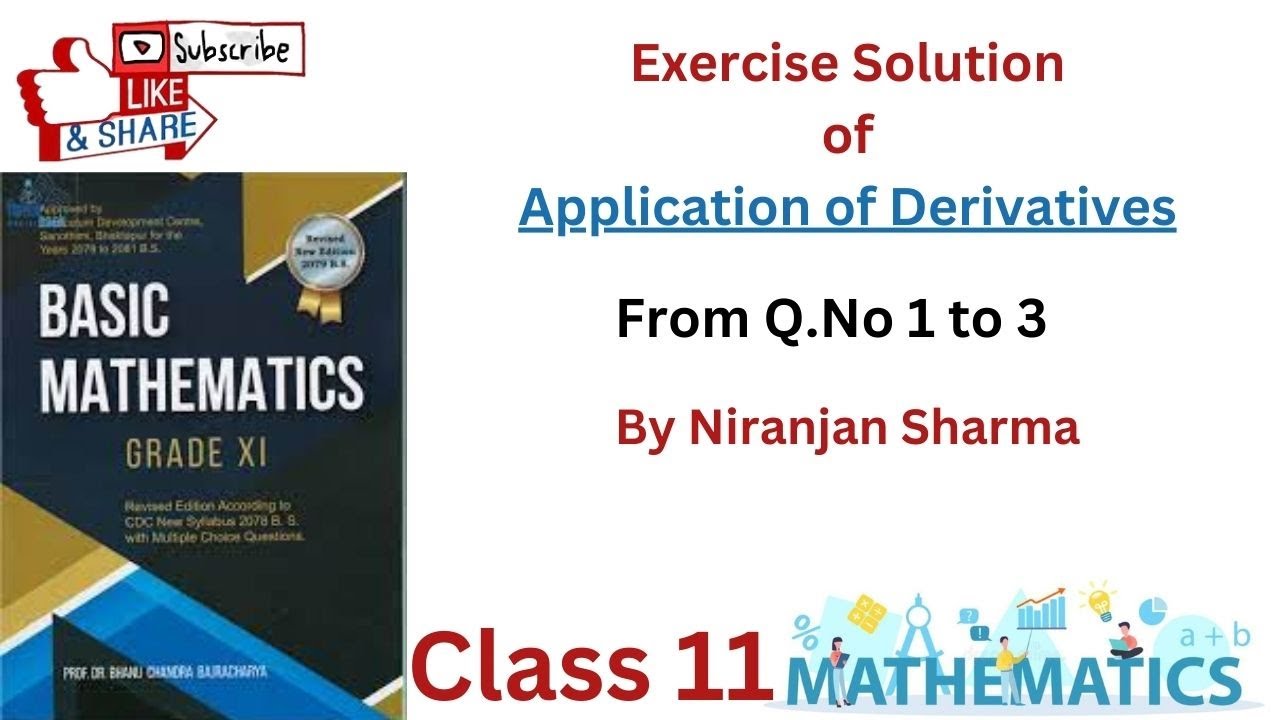 Exercise solution of Application of Derivatives from Q. No. 1-3. ||Niranjan Sharma||