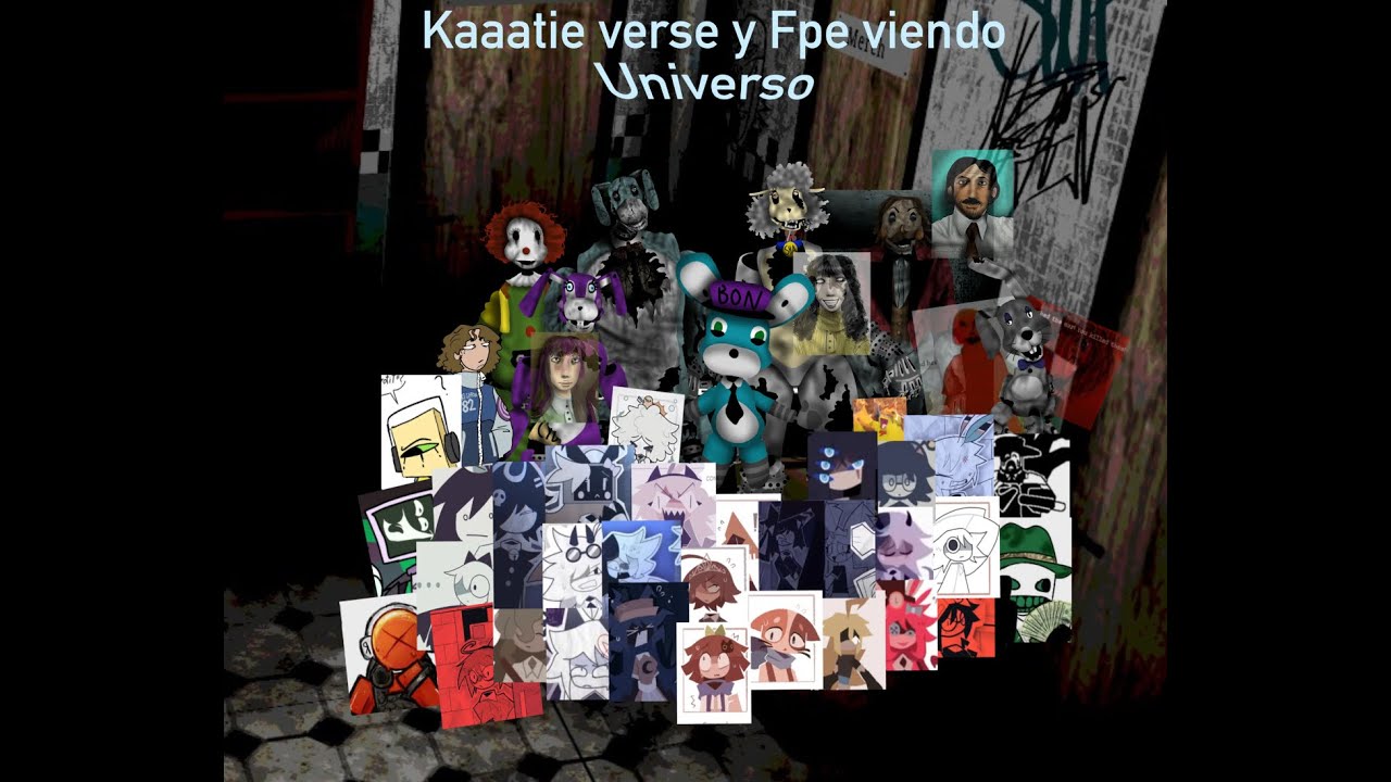 fpe x katieverse viendo universo. (The walten files) cap 6