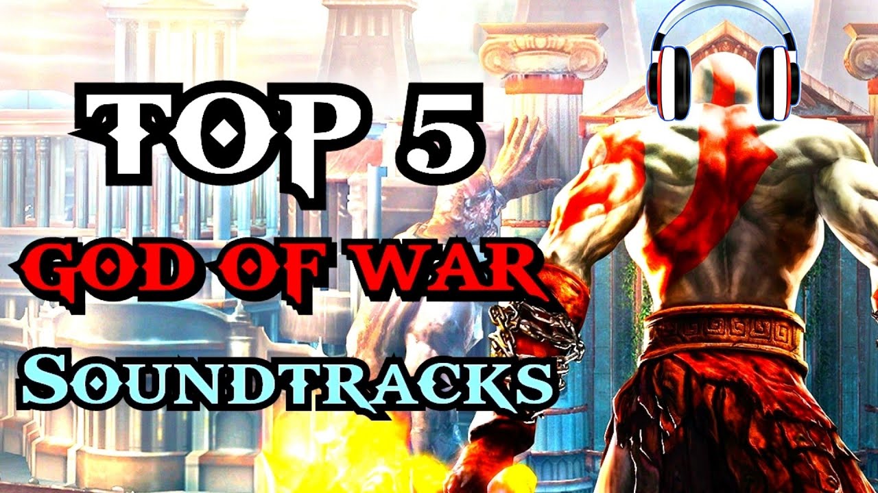 Top 5 God of War Soundtracks