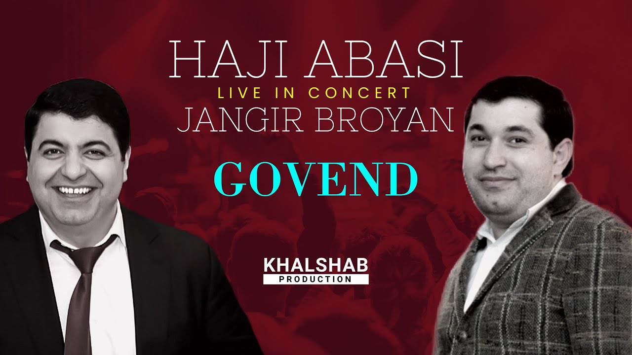 Haji Abasi feat. Jangir Broyan - GOVEND (Live)