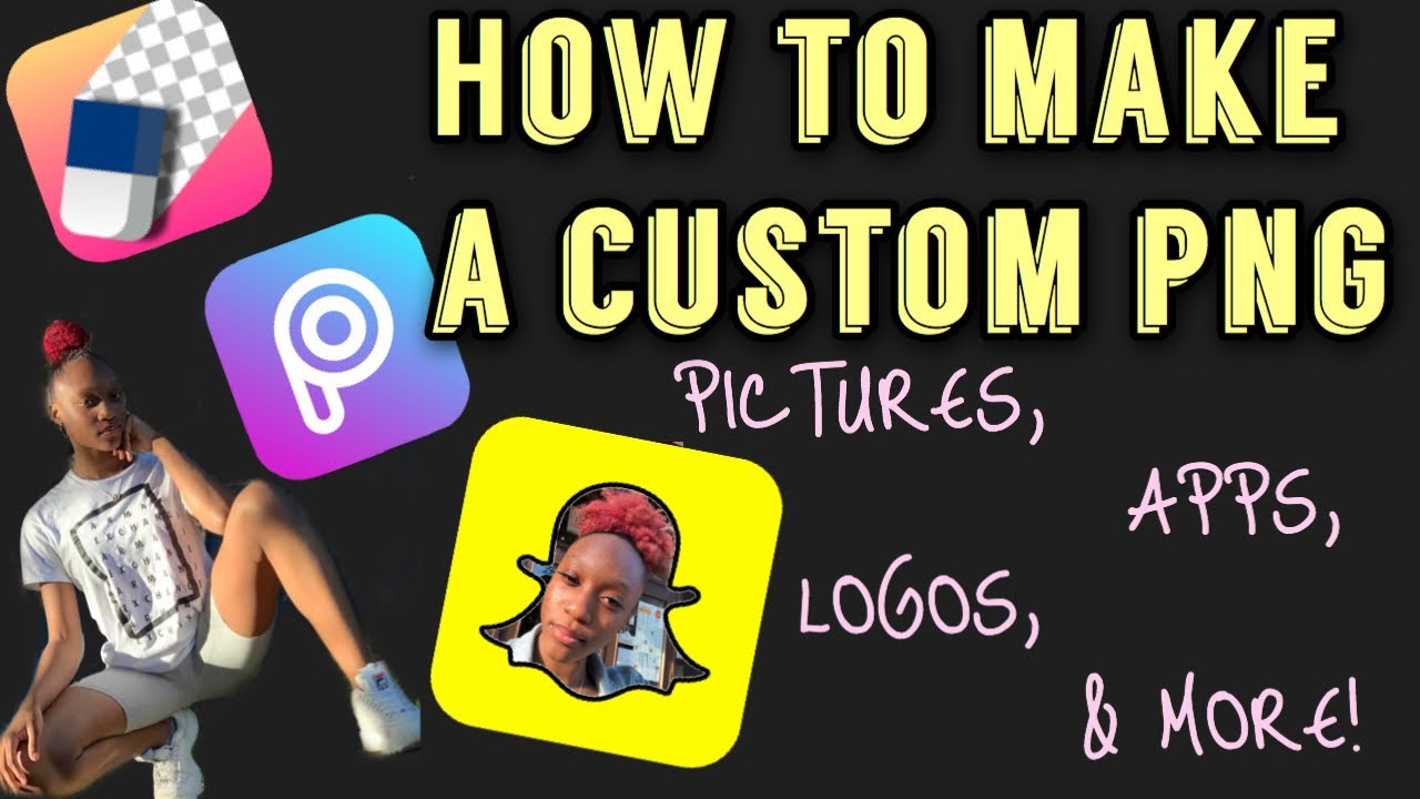 HOW TO MAKE A CUSTOM PNG(from any picture!)😌 | Syniah Rose💋