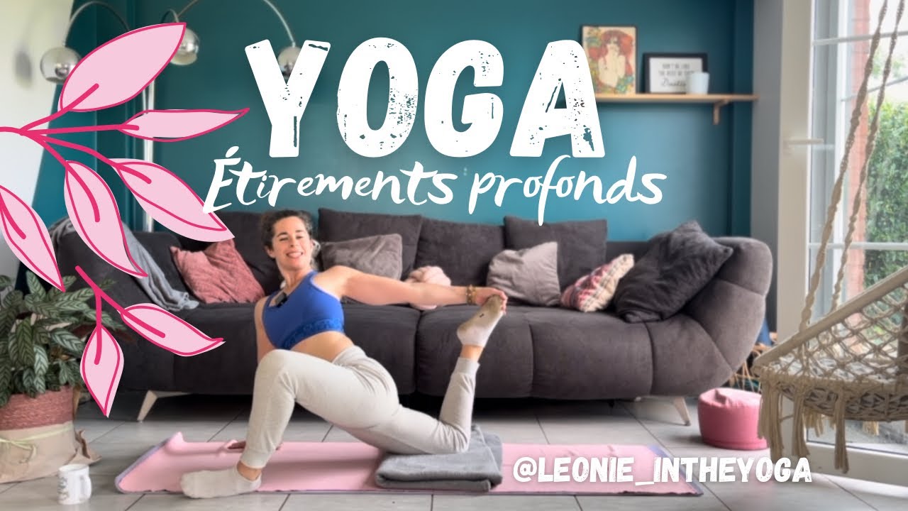✨YOGA✨ étirements profonds ~ 19 mn