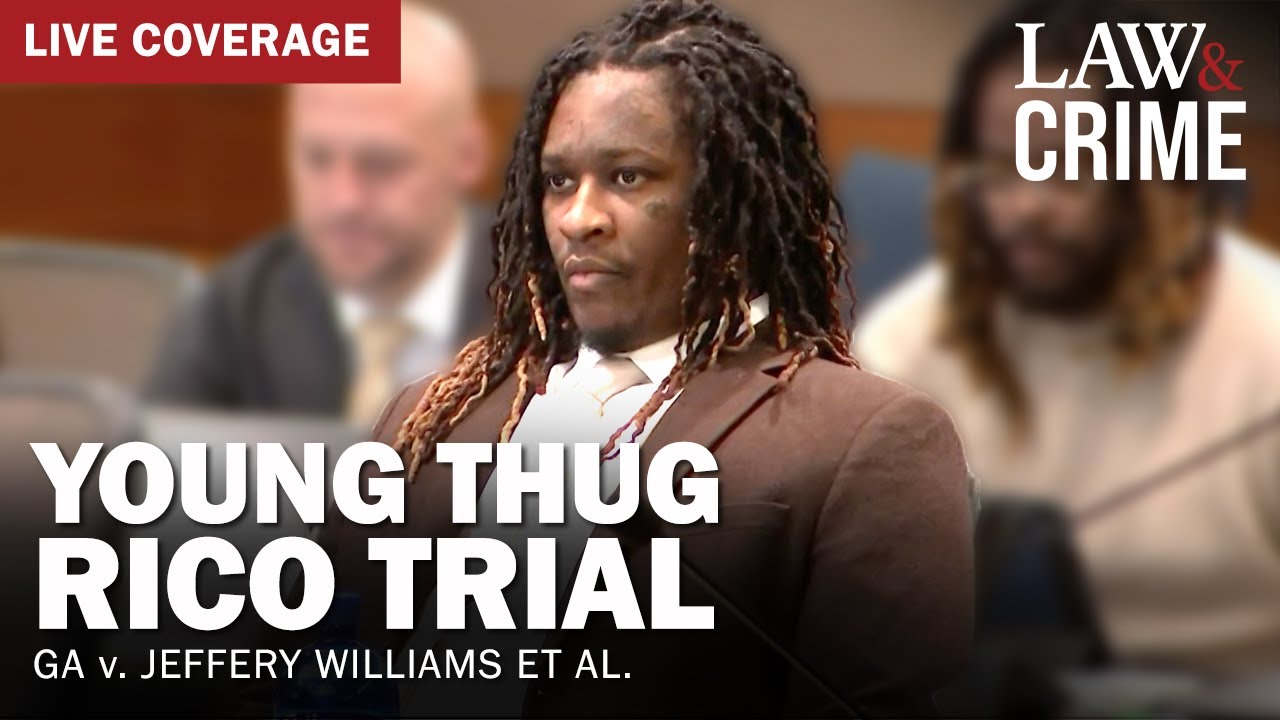 LIVE: Young Thug YSL RICO Trial &mdash; GA v. Jeffery Williams et al &mdash; Day 131