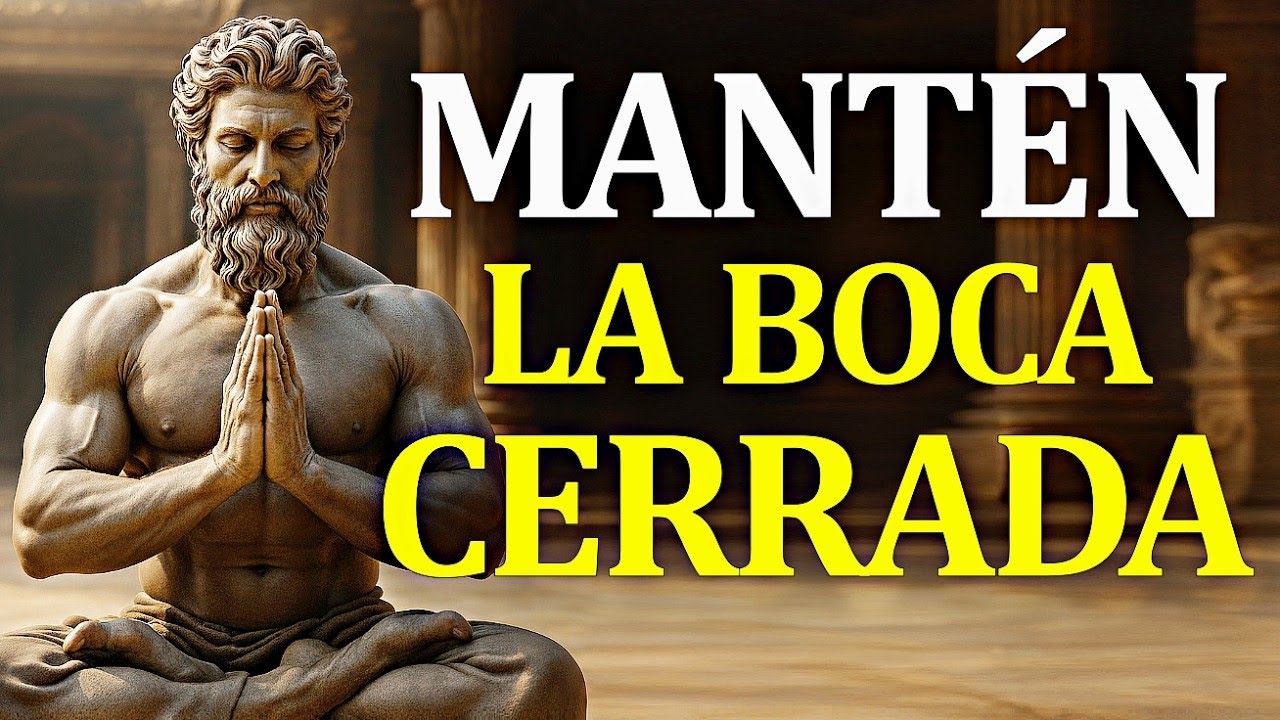 7 COSAS QUE NO DEBES CONTARLE A NADIE   SABIDURÍA ESTOICA