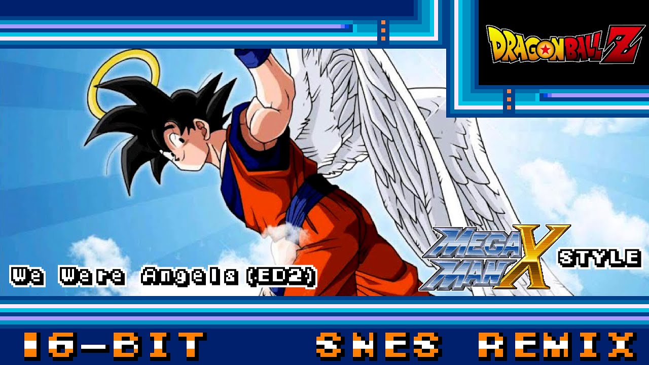 [16-Bit;SNES]We Were Angels(僕達は天使だった) - DragonBall Z Ending 2 (MMX Style)(COMMISSION)
