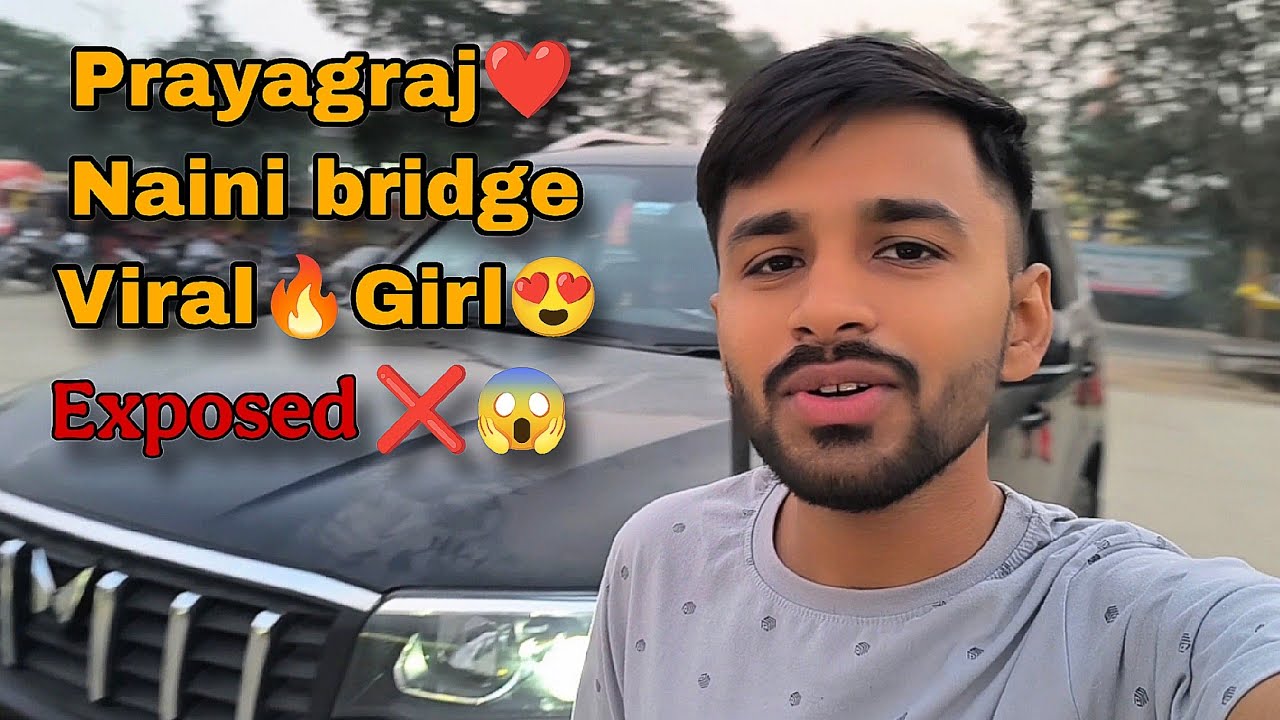 Prayagraj ❤ Ki Viral Girl😱, New Naini Bridge pe kyu hua video banana band😱 #payalgaming 