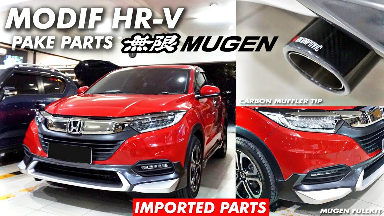 SELAMAT TINGGAL BODYKIT LOKAL - HRV SUPER KEREN PAKE PARTS IMPORT