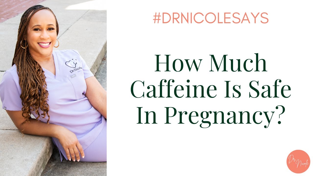 All About Pregnancy & Birth - How Much Caffeine Is Safe In Pregnancy?