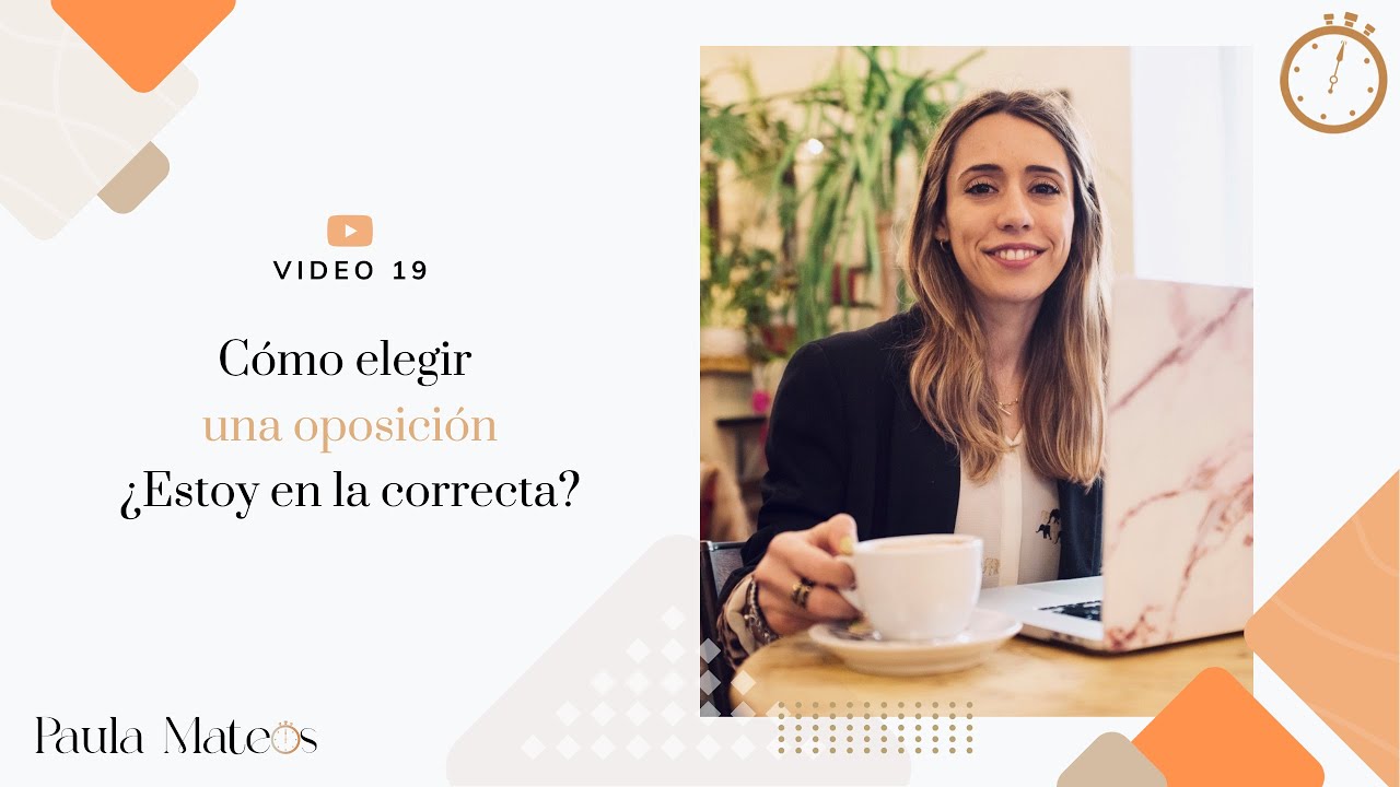 19. C&oacute;mo elegir una oposici&oacute;n. &iquest;Estoy en la oposici&oacute;n correcta?, MOTIVACI&Oacute;N