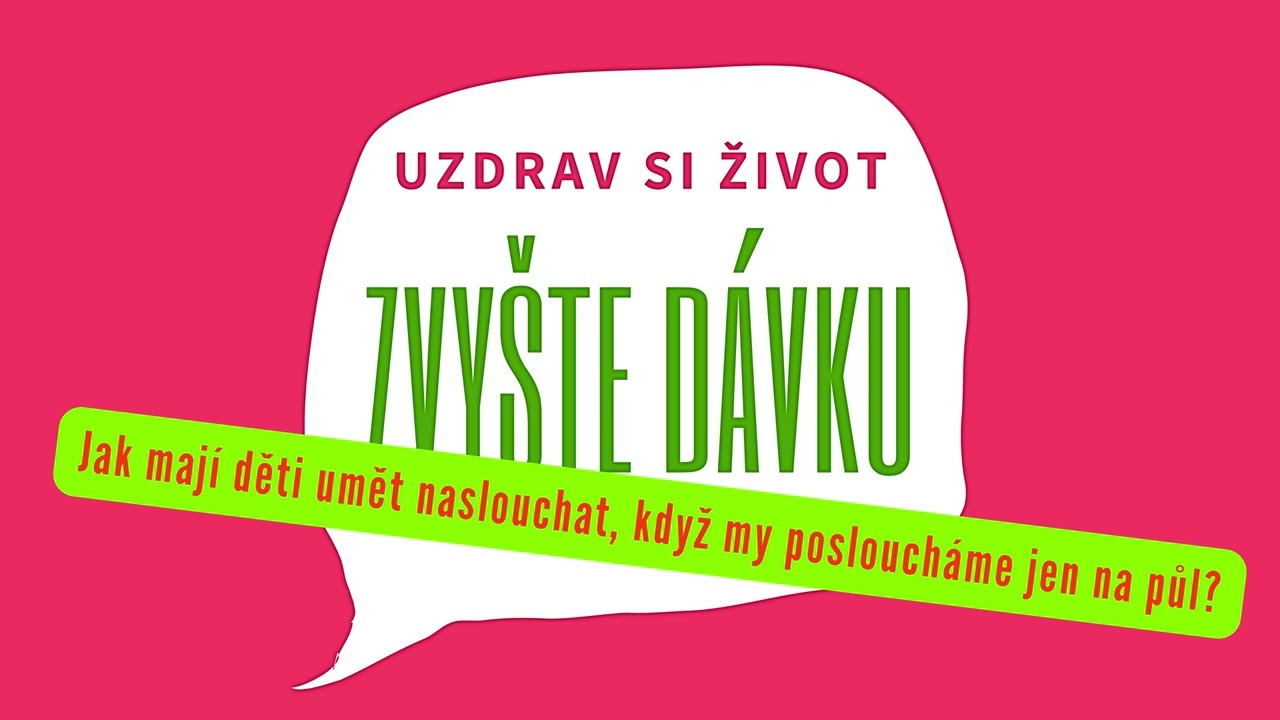 Jak mají děti umět naslouchat, když my posloucháme jen na půl?