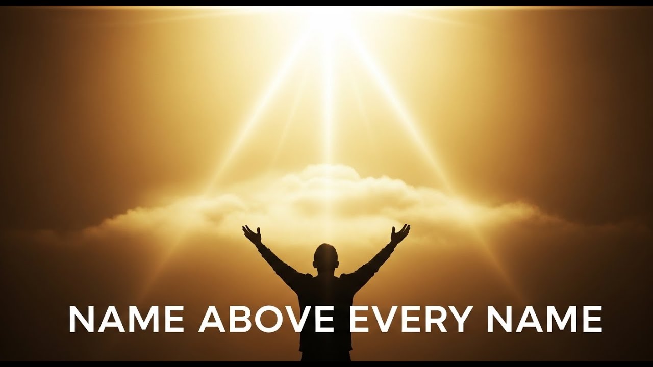 Name Above Every Name | Powerful Worship Song