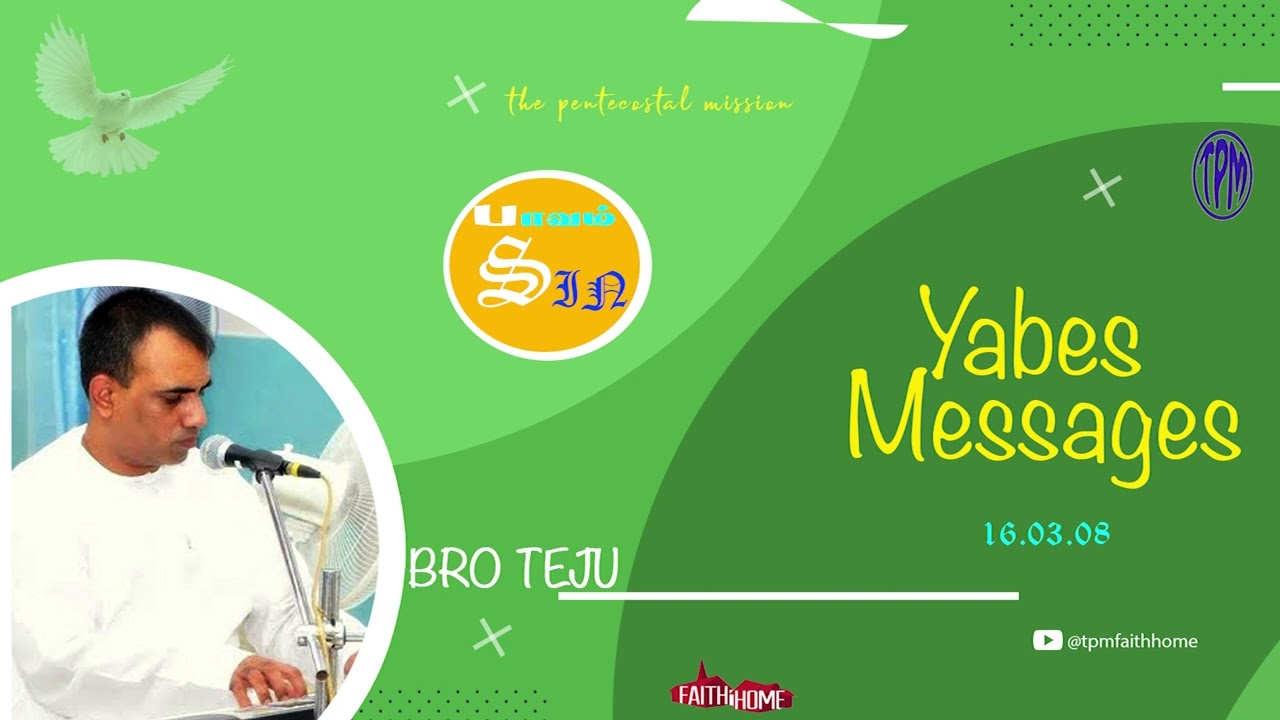TPM Messages Yabes |Sin பாவம் |Bro.Teju | English|Tamil 
