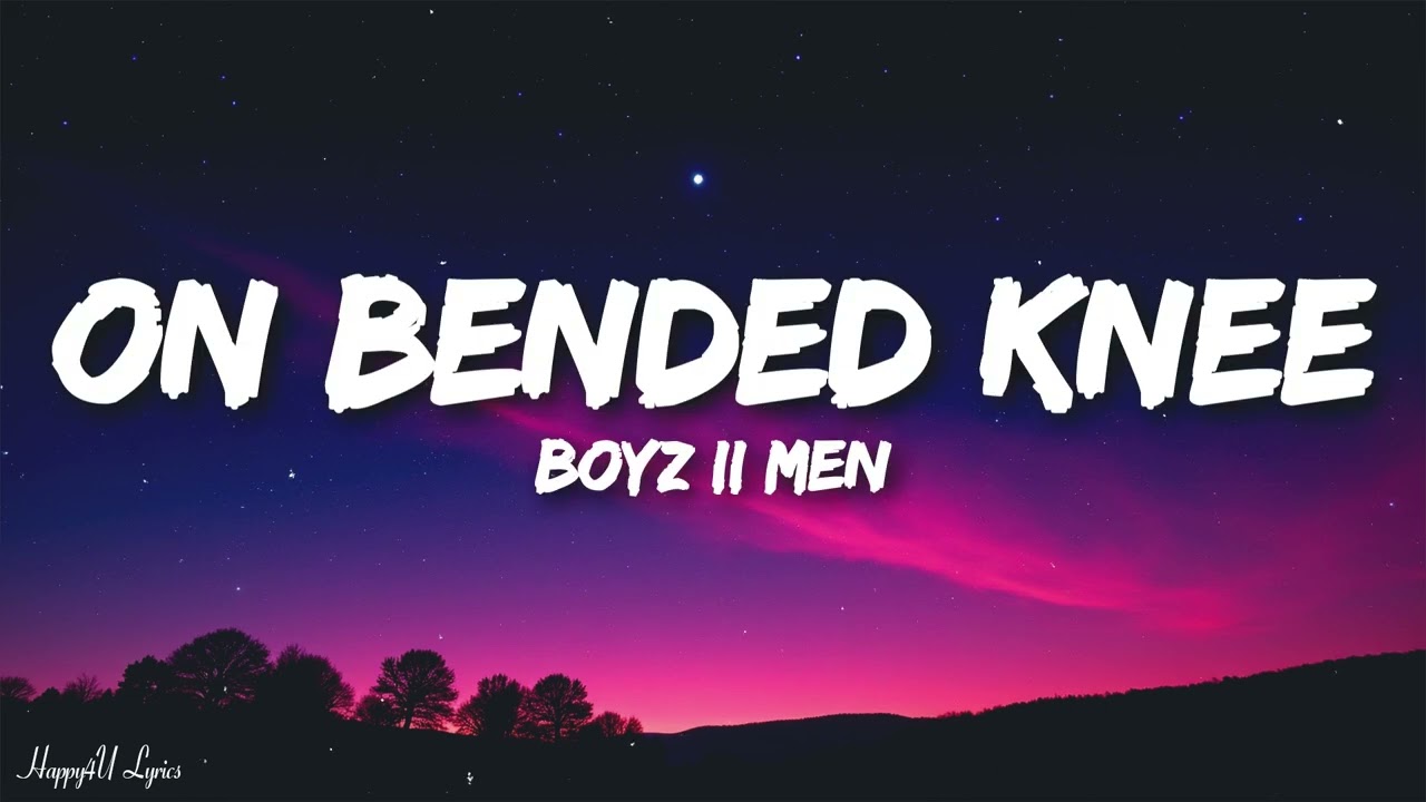 Boyz II Men - On Bended Knee (Lyrics)