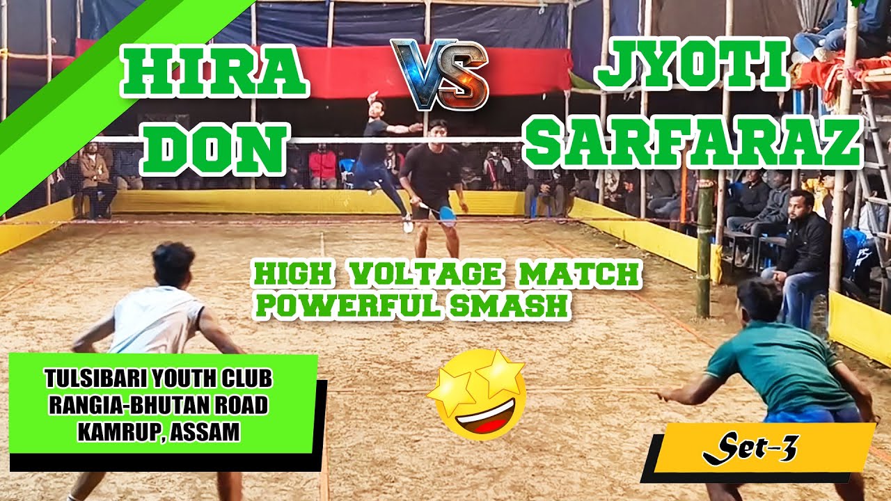 DON & HIRA VS JYOTI & SARFARAZ || SEMI FINAL SET 3 || TULSIBARI BADMINTON TOURNAMENT || RANGIA ||