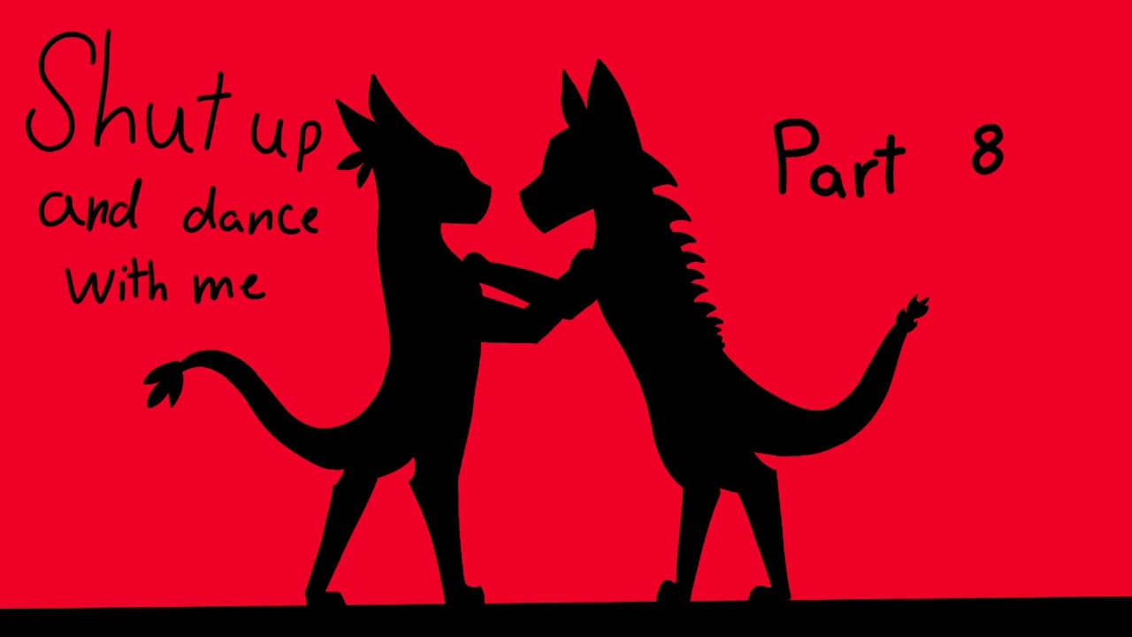 Shut up and dance with me CLOSED anything shipping MAP[24 taken]BACKUPS OPEN