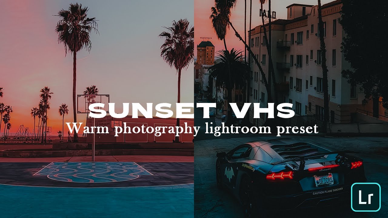 C&oacute;mo editar FOTOS DEL ATARDECER CON UN ESTILO VHS en Lightroom | Preset GRATIS | MOBILE & PC