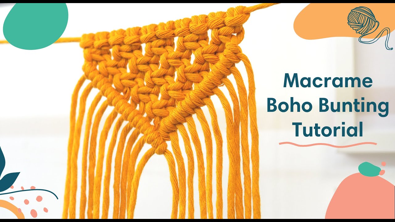TUTORIAL 〰 Bohemian Macrame Bunting Tutorial