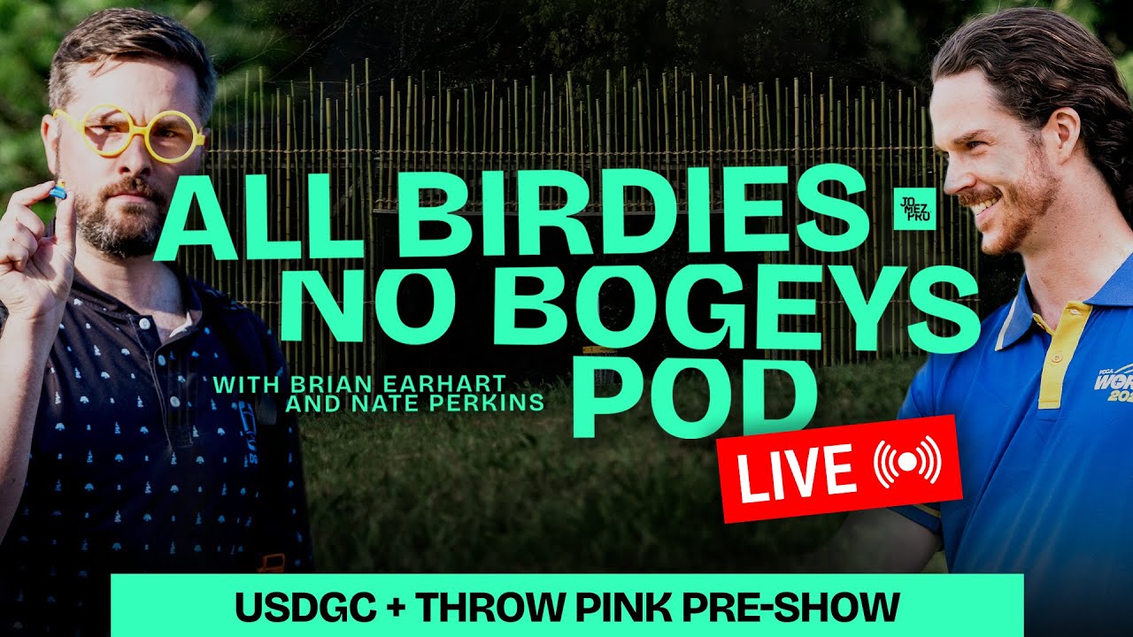 LIVE from Rock Hill: USDGC + Throw Pink Pre-Show! | All Birdies No Bogeys Podcast