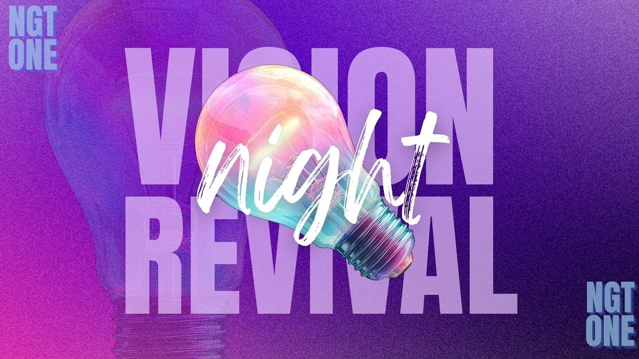 Vision Revival Night