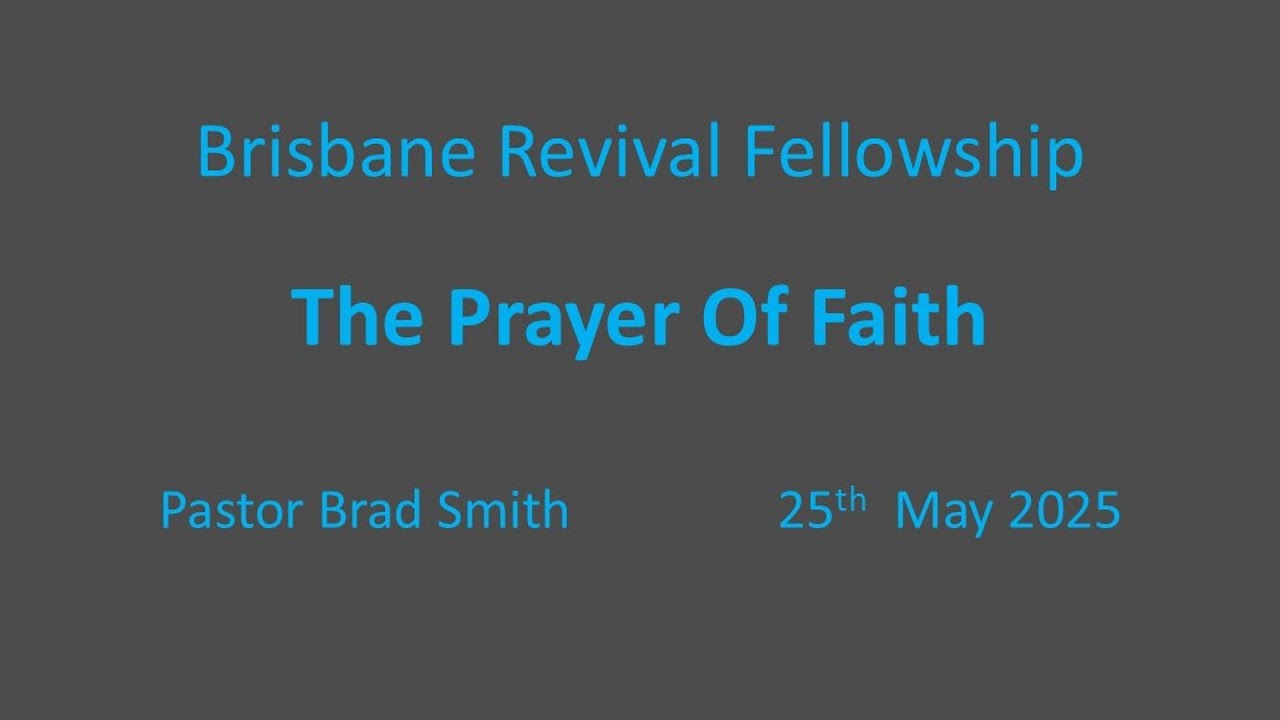 The Prayer Of Faith