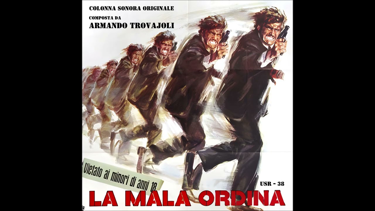Armando Trovajoli- La Mala Ordina