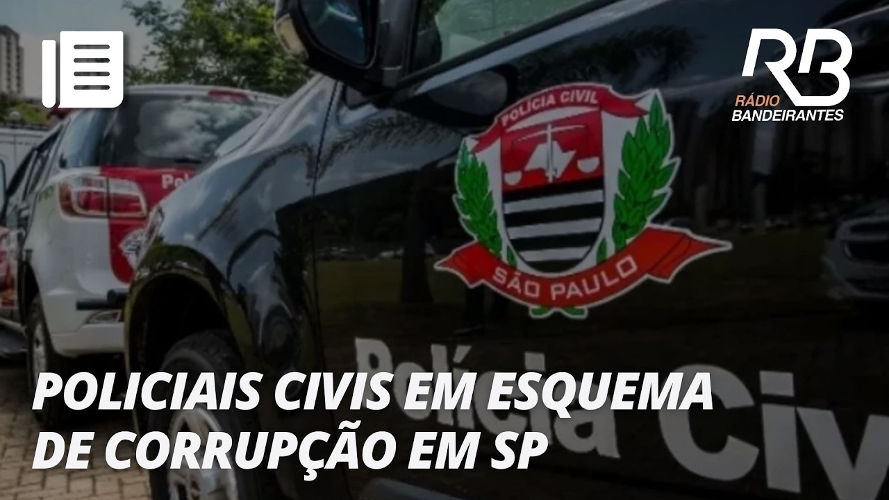 Operação mira corrupção e lavagem de dinheiro na Polícia Civil de São Paulo | Primeira Hora