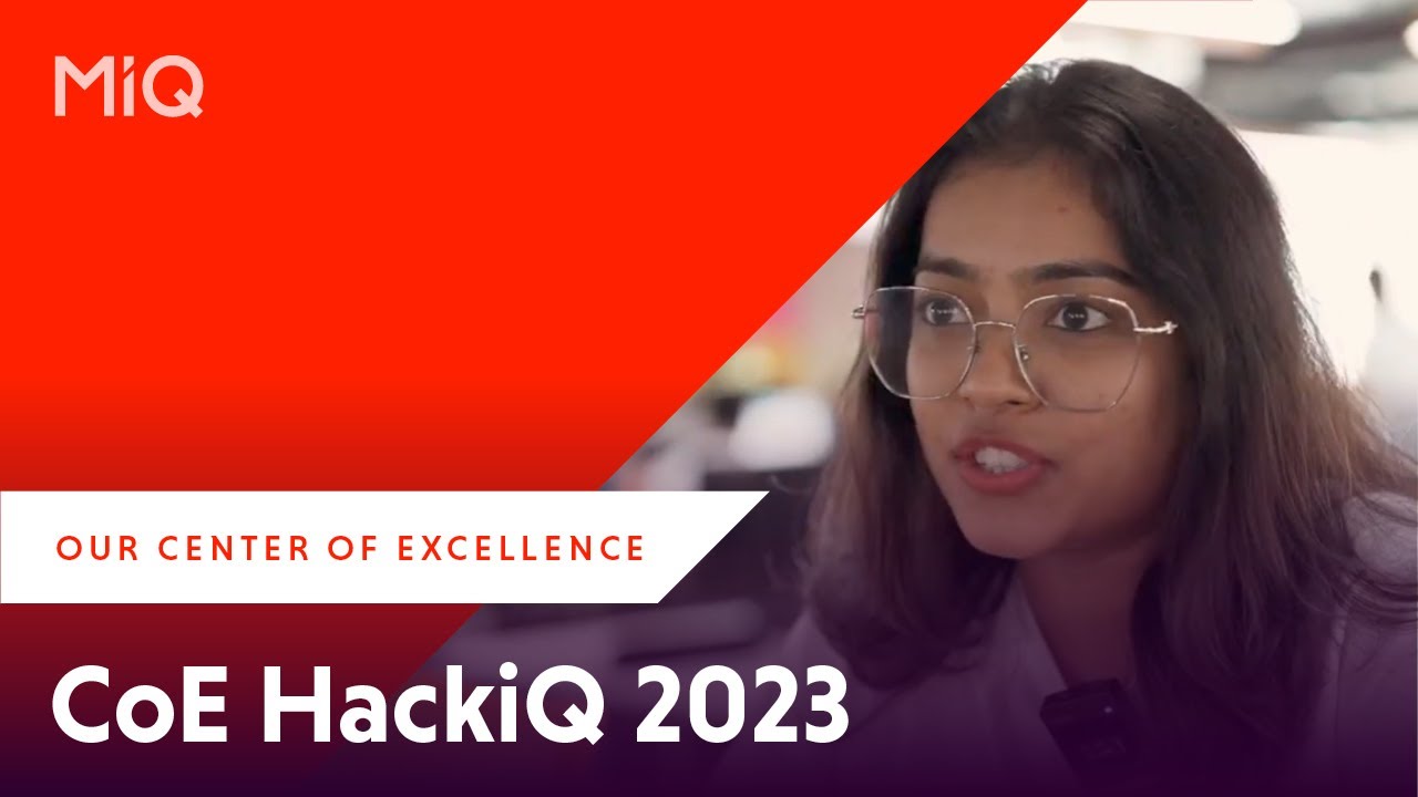 MiQ HackiQ highlights, 2023