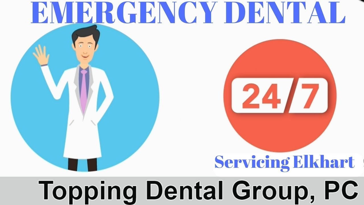 Emergency Dental Elkhart Indiana