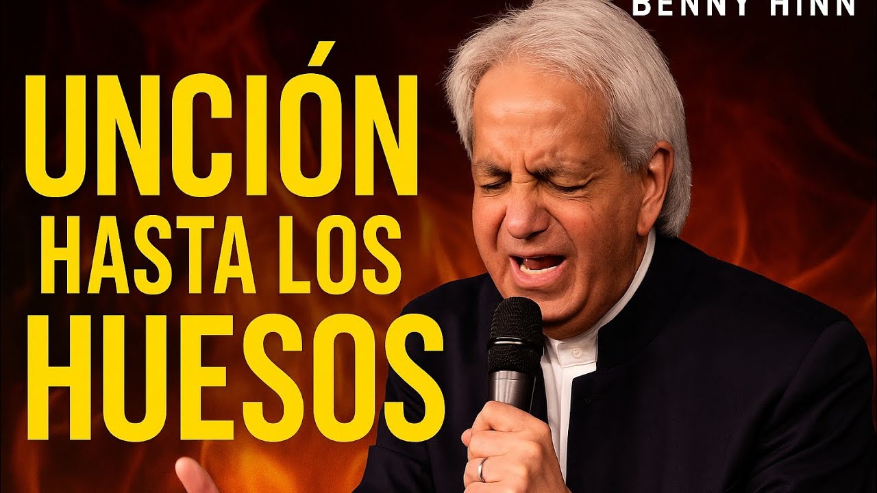 UNCION HASTA LOS HUESOS - Benny Hinn En Español prédicas inspiradoras