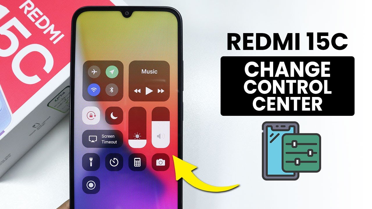 How to Change Control Center on Redmi 15C - Control Center Settings