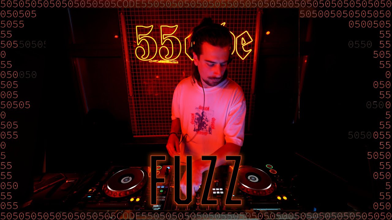 FUZZ DJ SET | 55CODE
