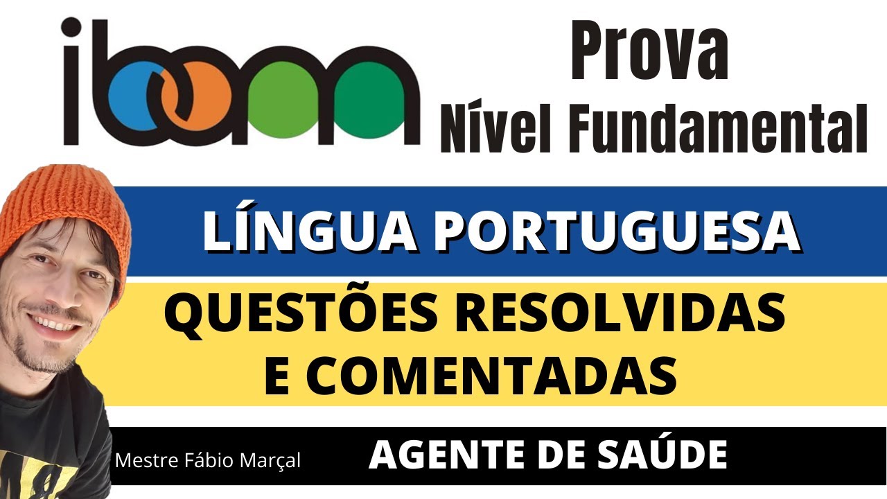 IBAM - PROVA de Português comentada | NÍVEL FUNDAMENTAL | Ag saúde | Paraná