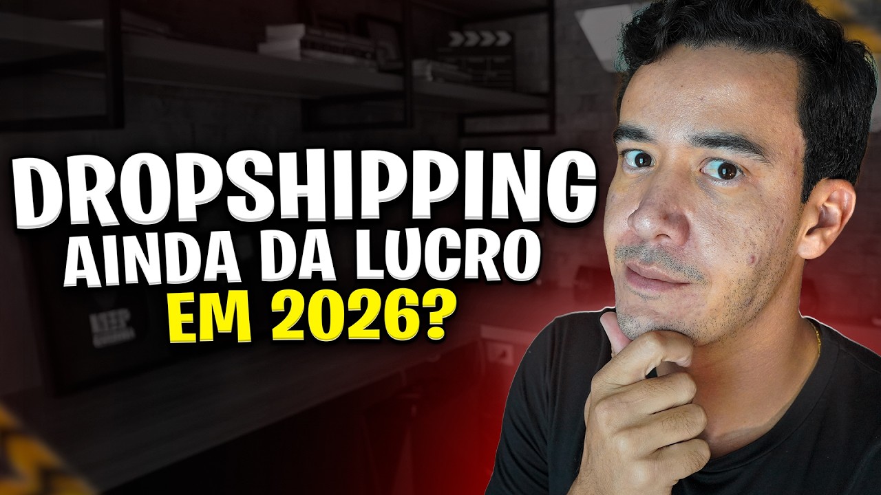 Vale a Pena Iniciar no Dropshipping em 2026? (A VERDADE!)